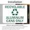 Signmission Recyclable Aluminum Cans Only with Graphic, 10 in W x Rectangle, Vinyl Decal OS-2PACK-MISC-D-710-L-19507 - alternate 2